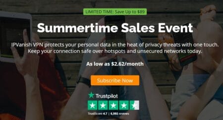 IPVanish Summertime Sales – $31.49/Year – $2.62/mo IPVanish Summer Sale