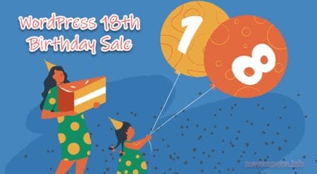 WordPress Turns 18! Get Free EasyWP + Up To 95% OFF Domains From NameCheap NameCheap WordPress 18th Birthday Sale