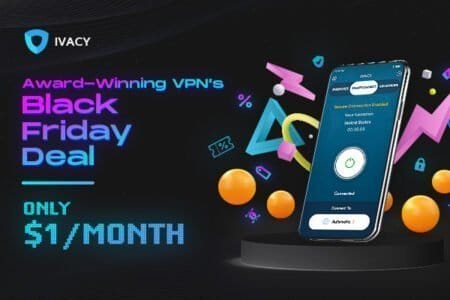 Ivacy VPN Black Friday Deal 2021 – 5-Year Plan For 90% OFF Ivacy VPN Black Friday Deal 2021