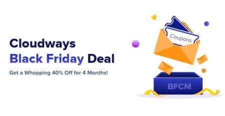 Cloudways Black Friday Deal 2021 – 40% OFF For 4 Months cloudways black friday coupon 2021