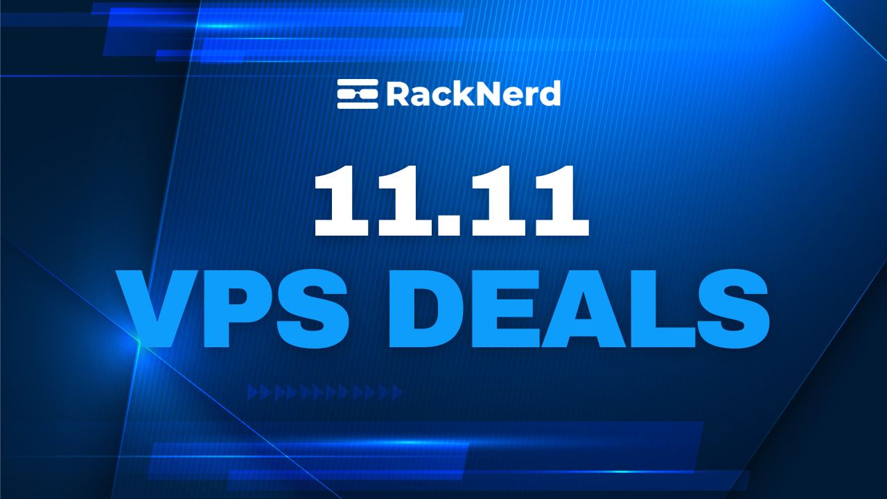 Racknerd 11.11 Deal &#8211; KVM VPS For $11.11/Year &#8211; Multi Locations