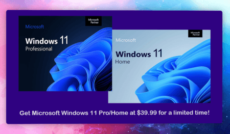 Get Microsoft Windows 11 ProHome License For Just $39.99