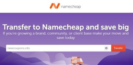 Save Big by Transferring Domain & Hosting to Namecheap Save Big by Transferring Domain & Hosting to Namecheap