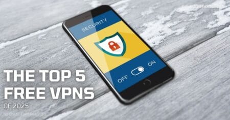 The Top 5 Free VPNs