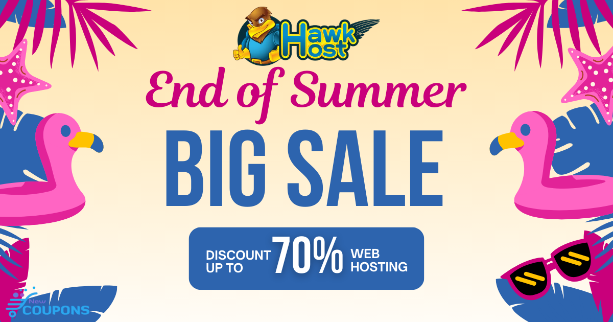 HawkHost End of Summer Sale: Up To 70% OFF Web Hosting &#038; VPS