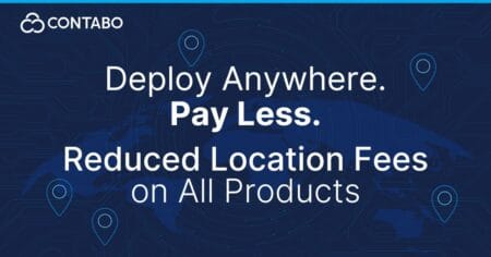 Contabo Location Fee Updates: No US fees, Global fees Reduced Contabo Location Fee Updates: No US fees, Global fees Reduced