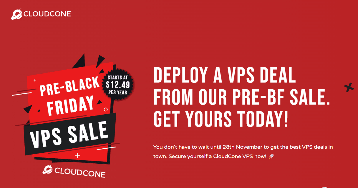 CloudCone Pre-Black Friday Deals: KVM VPS from $ 12.49/Yr CloudCone Pre-Black Friday Deals: KVM VPS from $ 12.49/Yr