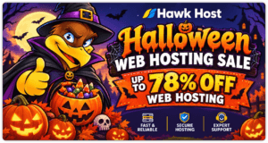 Enjoy 78% Off Web Hosting – Hawk Host Halloween Sale 2026